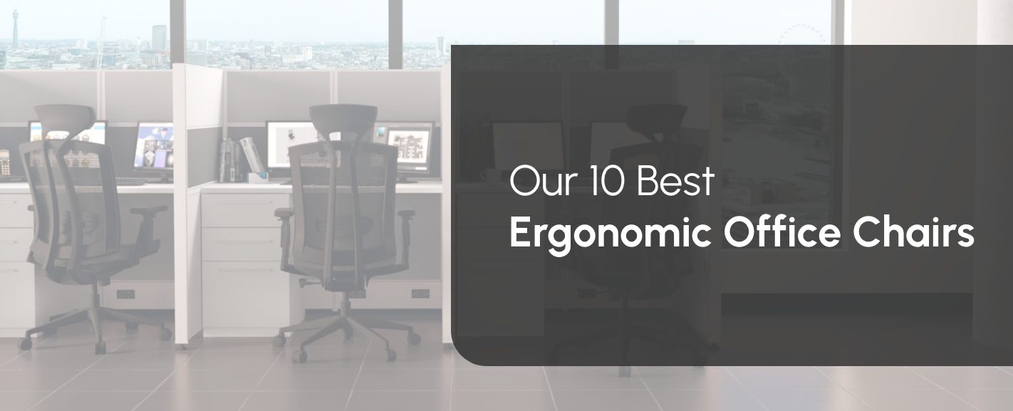 The Best Ergonomic Office Chair Of 2022 You Can Buy 