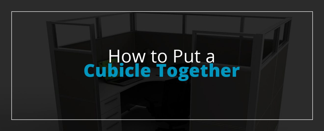 How to Put a Cubicle Together