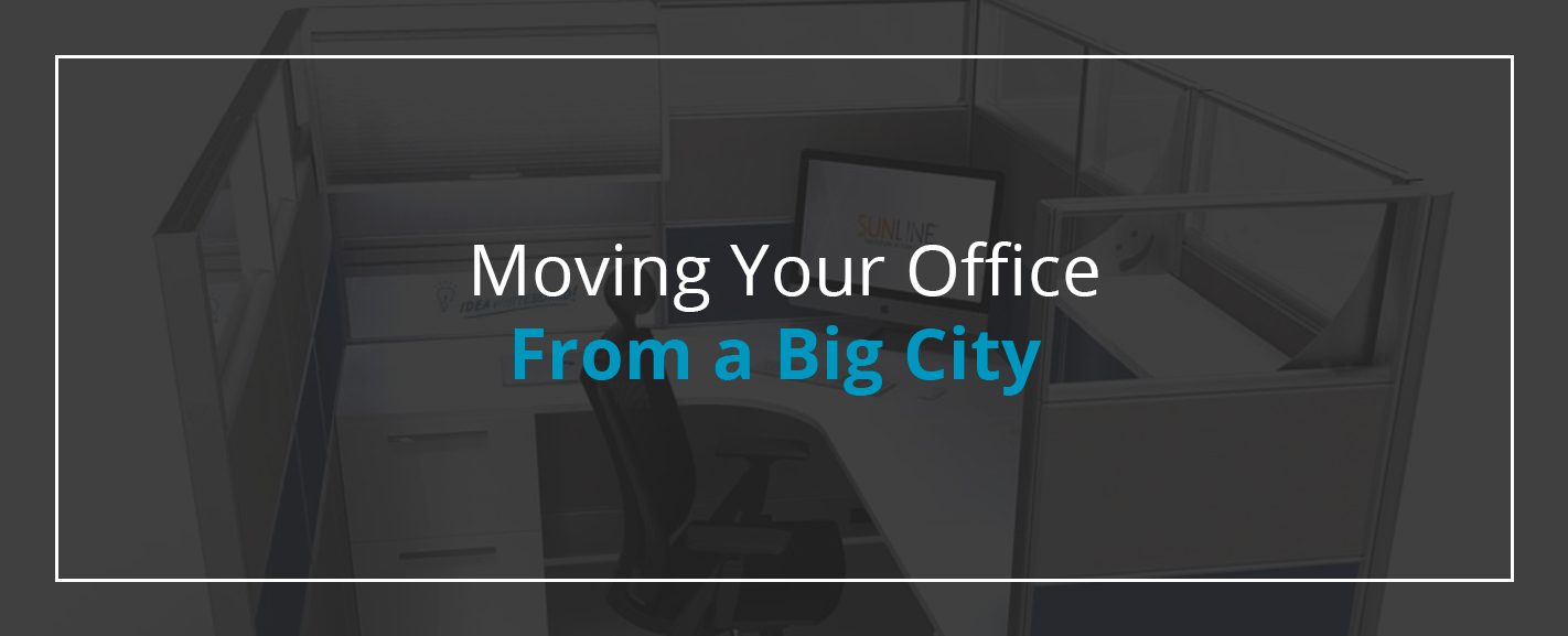 Moving Your Office From a Big City
