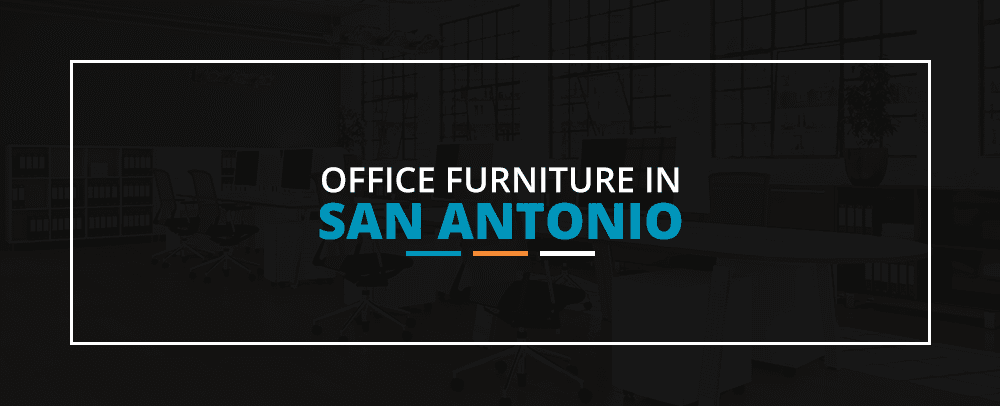 Office Furniture in San Antonio