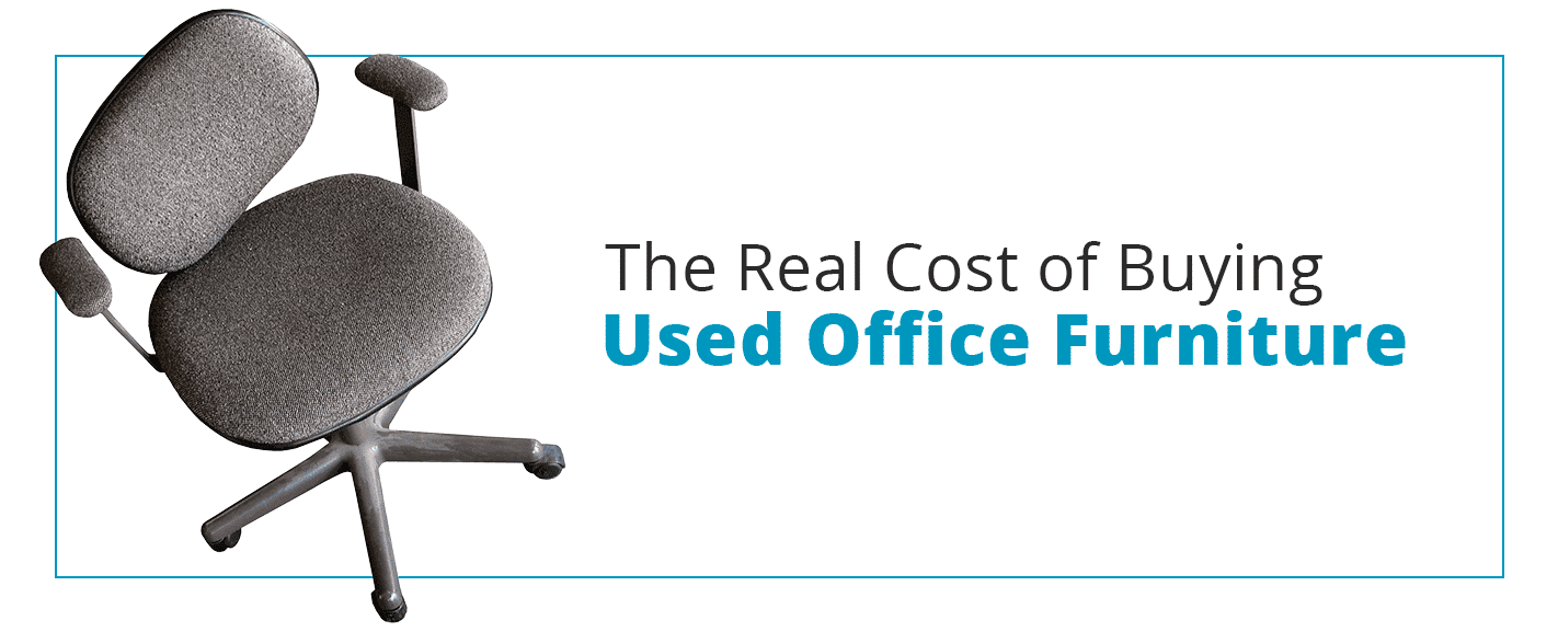 The Real Cost of Buying Used Office Furniture 