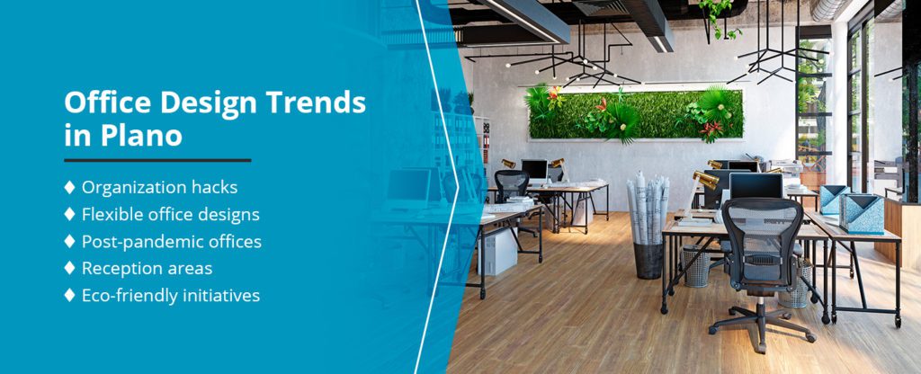 Other Tips on Office Designs for Plano Businesses