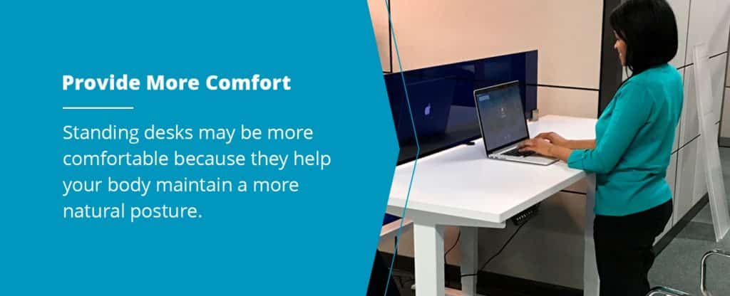 Provide more comfort