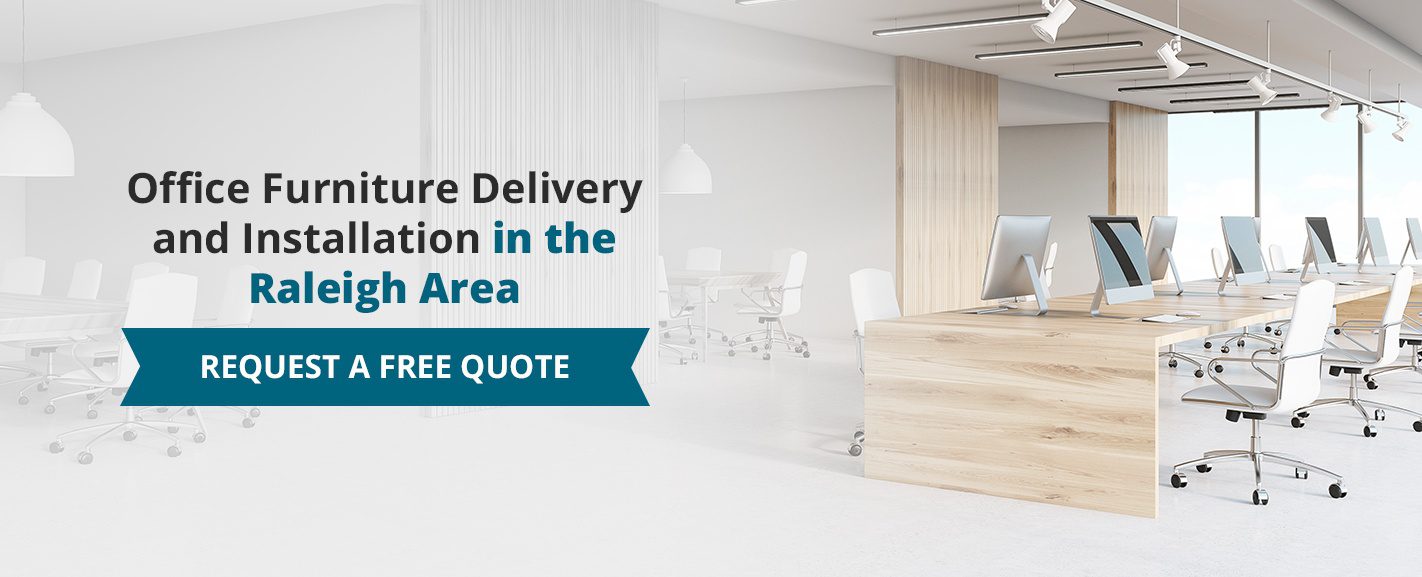 Office Furniture Delivery and Installation in the Raleigh Area