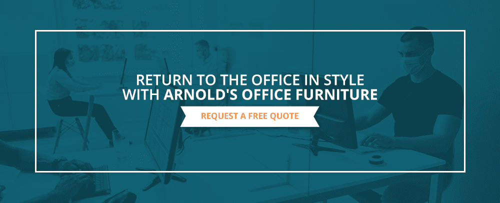 Return to the Office in Style With Arnold's Office Furniture