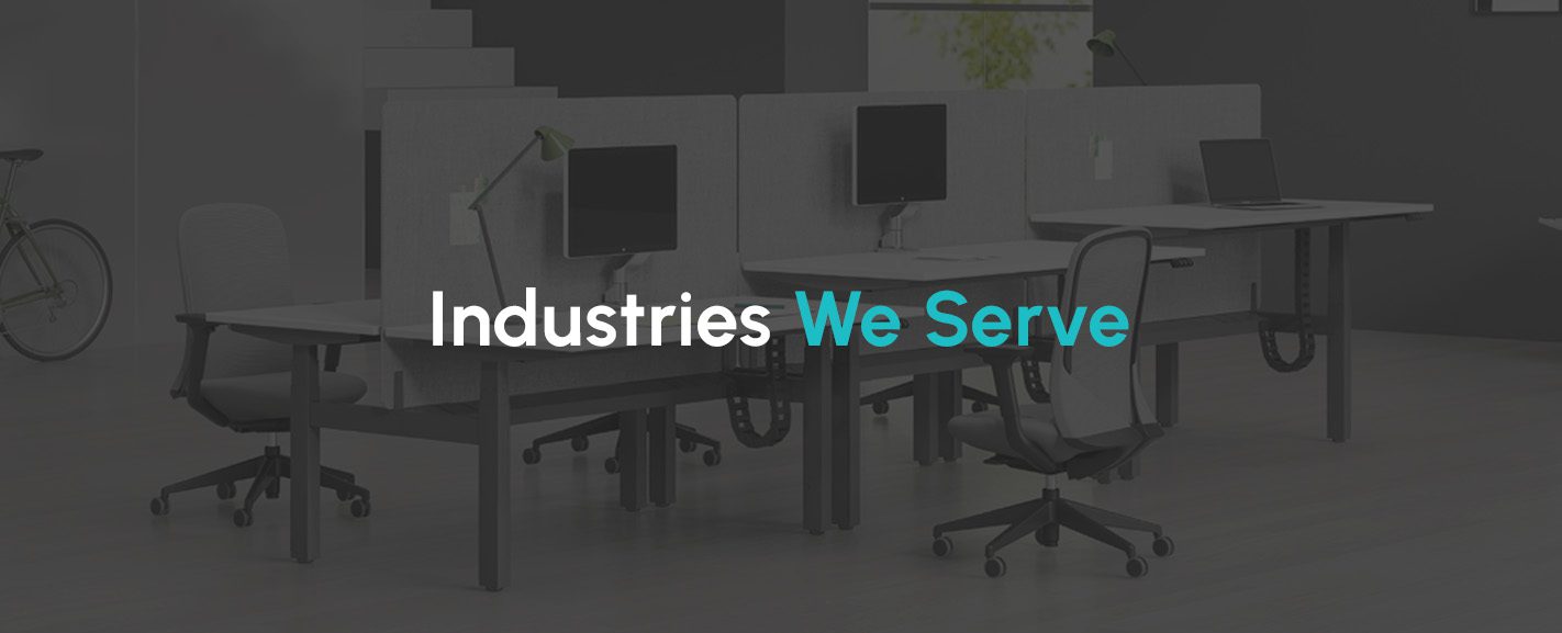 Industries We Serve